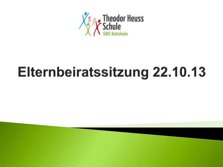 elternbeiratssitzung 22 10 13