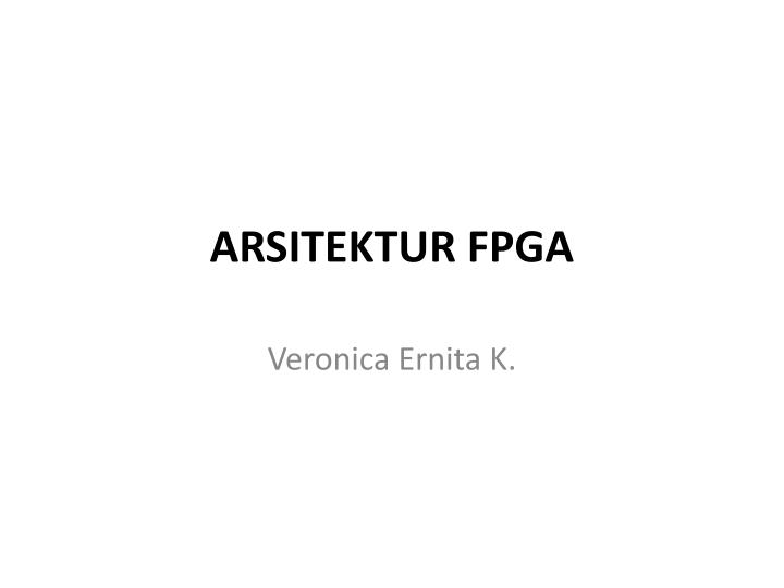 arsitektur fpga