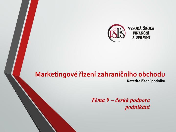 marketingov zen zahrani n ho obchodu katedra zen podniku