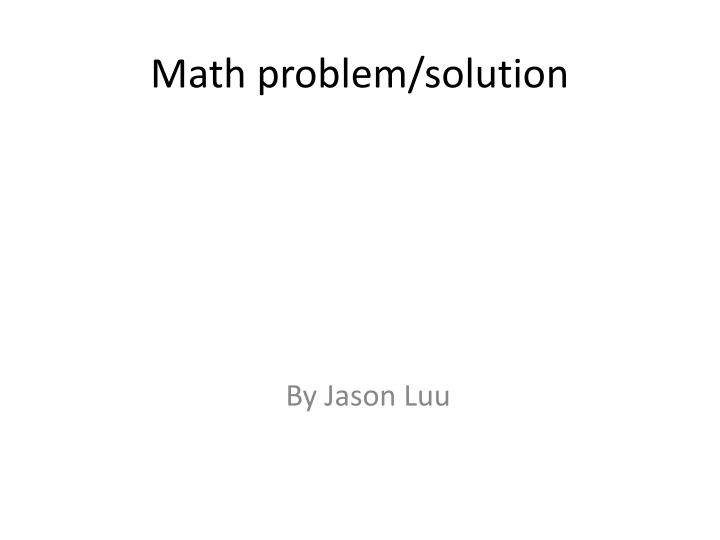 math problem solution