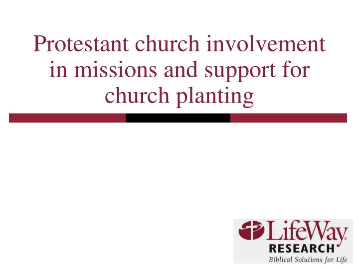 protestant church involvement in missions and support for church planting