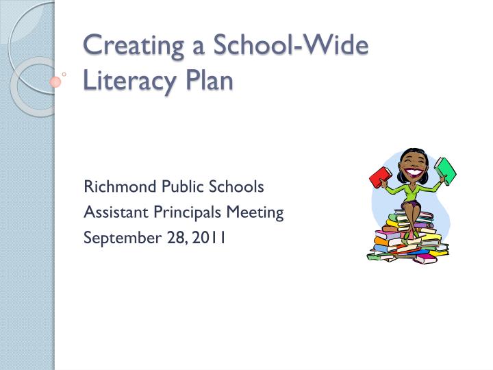 creating a school wide literacy plan