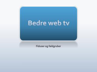 bedre web tv