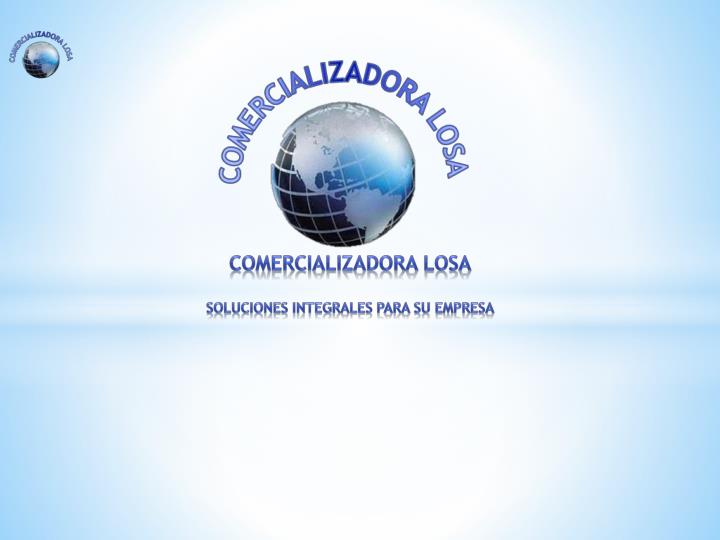 comercializadora losa soluciones integrales para su empresa