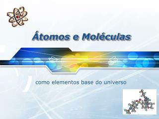 tomos e mol culas
