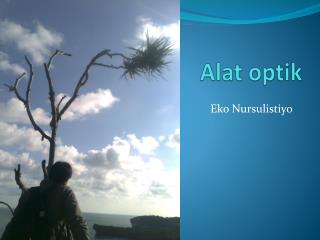 alat optik