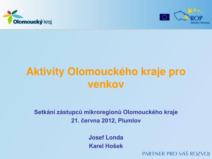 aktivity olomouck ho kraje pro venkov