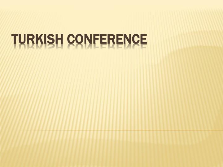 turkish conference