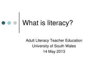 What is literacy?