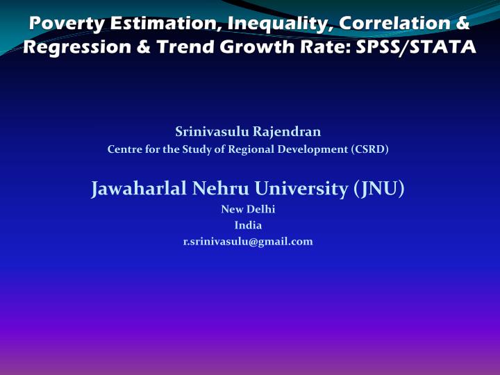 poverty estimation inequality correlation regression trend growth rate spss stata