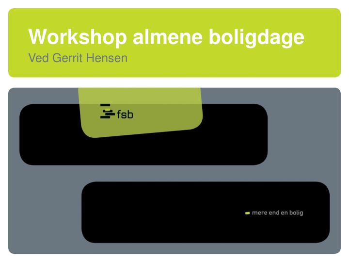 workshop almene boligdage