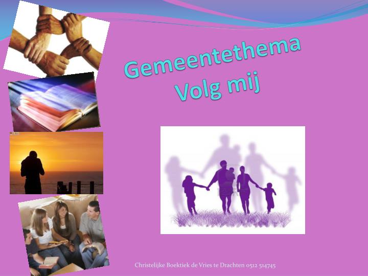 gemeentethema volg mij