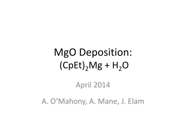 mgo deposition cpet 2 mg h 2 o