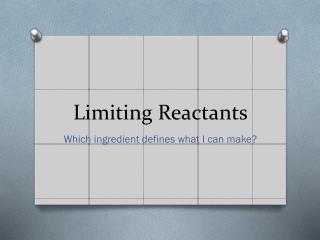 Limiting Reactants