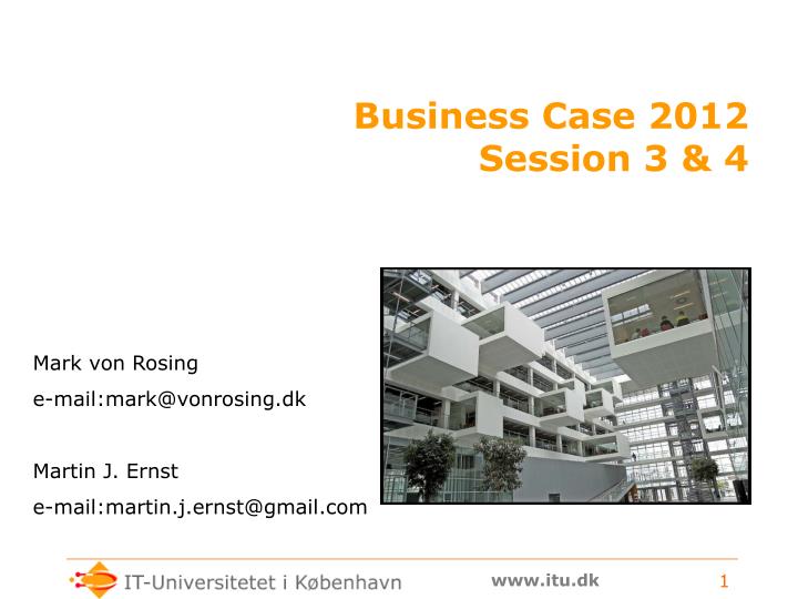 business case 2012 session 3 4
