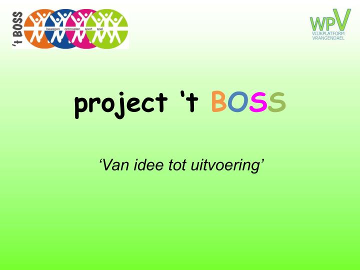 project t b o s s