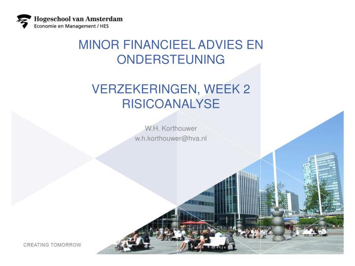 minor financieel advies en ondersteuning verzekeringen week 2 risicoanalyse