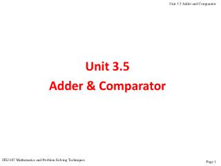 Unit 3.5 Adder &amp; Comparator