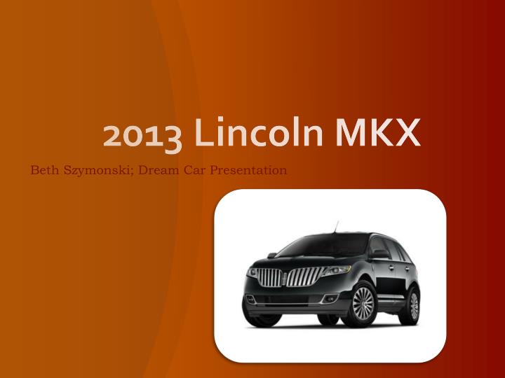 2013 lincoln mkx