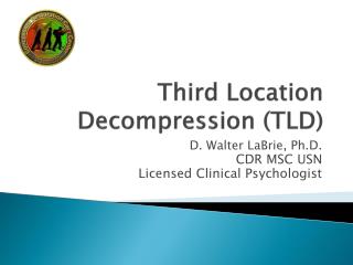 Third Location Decompression (TLD)