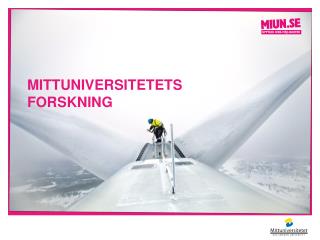 mittuniversitetets forskning