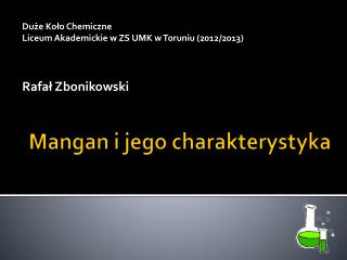 du e ko o chemiczne liceum akademickie w zs umk w toruniu 2012 2013 rafa zbonikowski