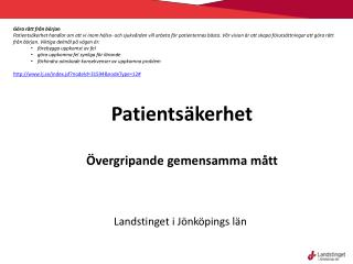 patients kerhet vergripande gemensamma m tt