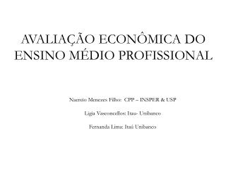 avalia o econ mica do ensino m dio profissional
