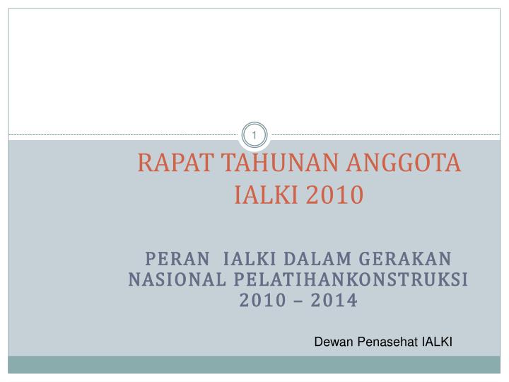 rapat tahunan anggota ialki 2010