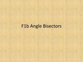 F1b Angle Bisectors