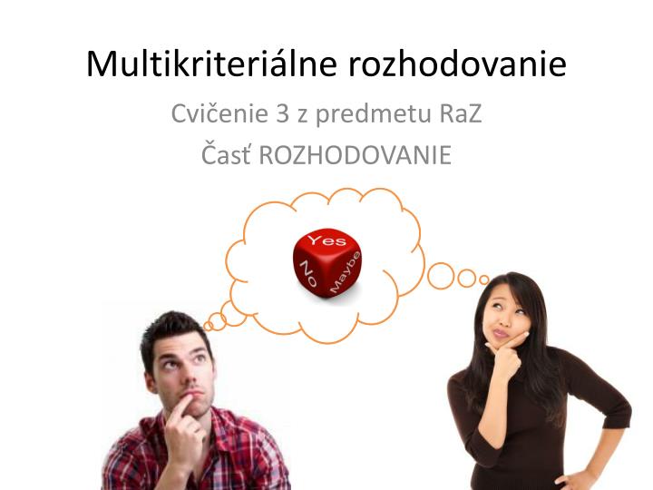 multikriteri lne rozhodovanie