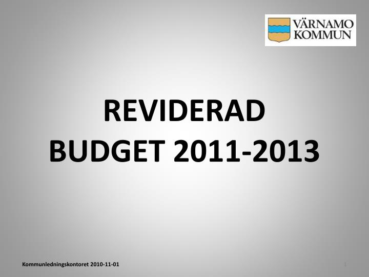 reviderad budget 2011 2013