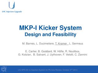 MKP-I Kicker System Design and Feasibility