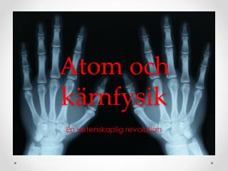 atom och k rnfysik