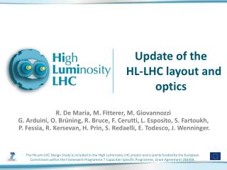 Update of the HL-LHC layout and optics