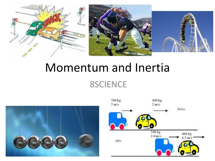momentum and inertia