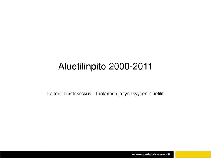 aluetilinpito 2000 2011