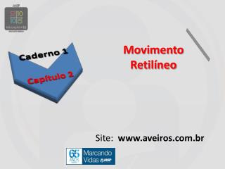 movimento retil neo