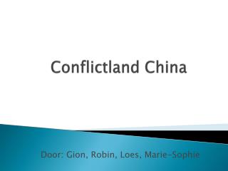 conflictland china