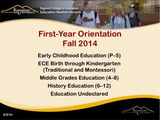 First-Year Orientation Fall 2014