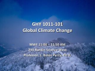 GHY 1011-101 Global Climate Change