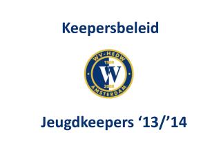 keepersbeleid