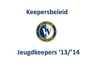 Keepersbeleid