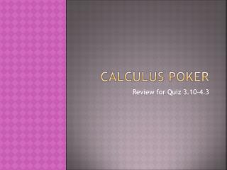 Calculus Poker