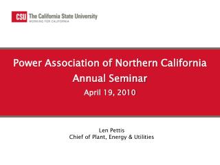 Power Association of Northern California Annual Seminar April 19, 2010