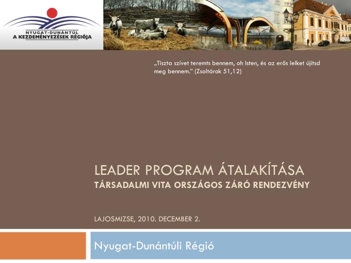 leader program talak t sa t rsadalmi vita orsz gos z r rendezv ny lajosmizse 2010 december 2