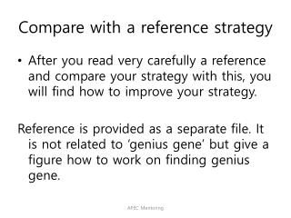 Compare with a reference strategy