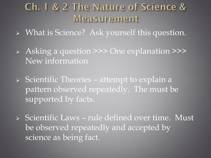 ch 1 2 the nature of science measurement