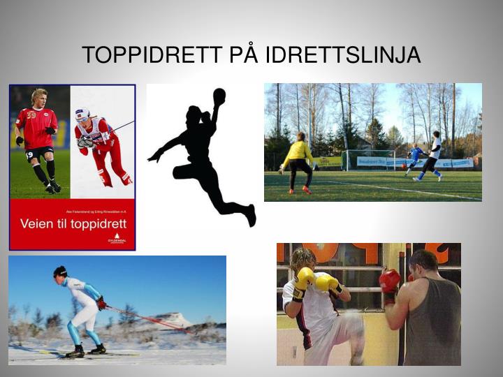 toppidrett p idrettslinja