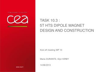 Task 10.3 : 5T HTS Dipole Magnet Design and Construction